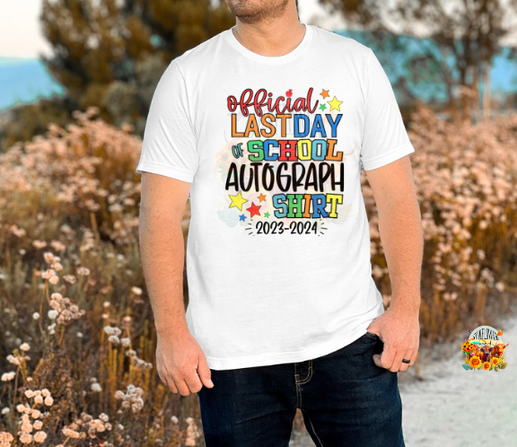 Official Last Day of School Autograph Shirt Boy & Girl Versions