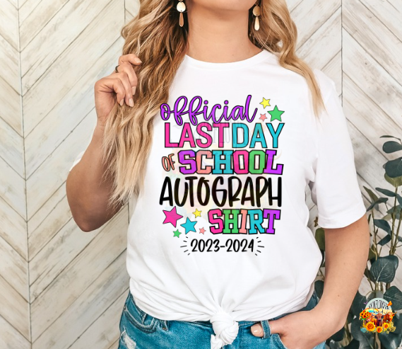 Official Last Day of School Autograph Shirt Boy & Girl Versions