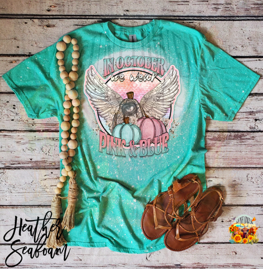 In October We Wear Pink & Blue