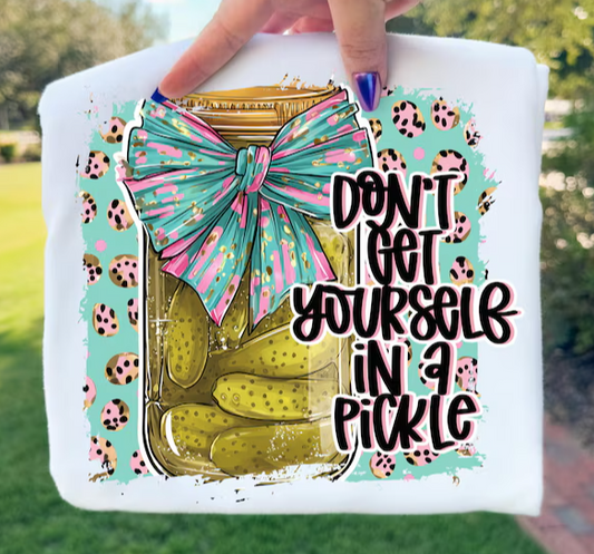 Don't Get Yourself In A Pickle