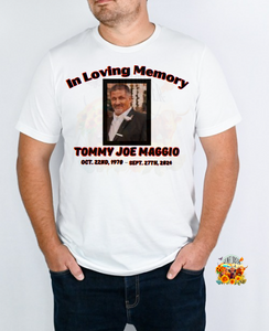 In Loving Memory Tommy Joe Maggio