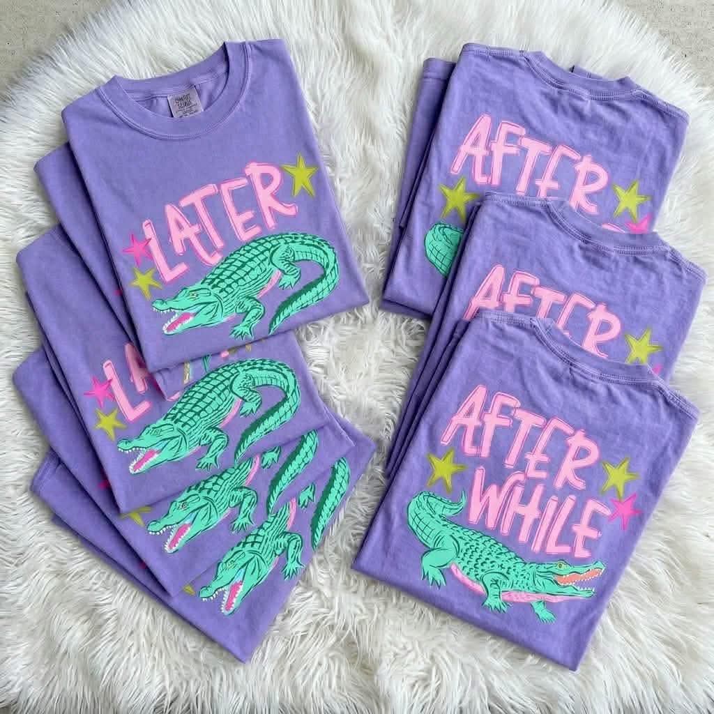 Later Gator After While Crocodile 🐊